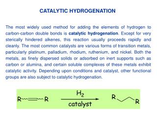 CATALYTIC HYDROGENATION