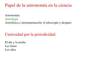 Papel de la astronomía en la ciencia Astronomía Astrología