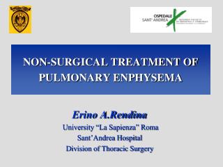 NON-SURGICAL TREATMENT OF PULMONARY ENPHYSEMA