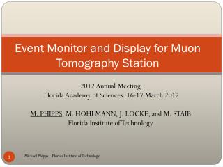 Event Monitor and Display for Muon Tomography Station