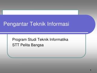 Pengantar Teknik Informasi