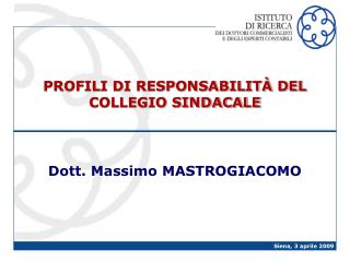 PROFILI DI RESPONSABILITÀ DEL COLLEGIO SINDACALE