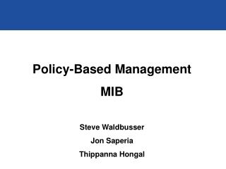 Policy-Based Management MIB
