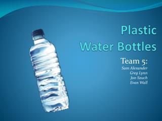 Plastic Water Bottles