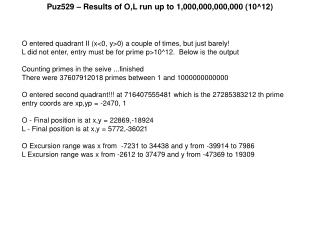 Puz529 – Results of O,L run up to 1,000,000,000,000 (10^12)