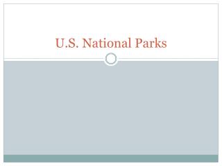 U.S. National Parks