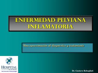 Enfermedad pelviana Inflamatoria