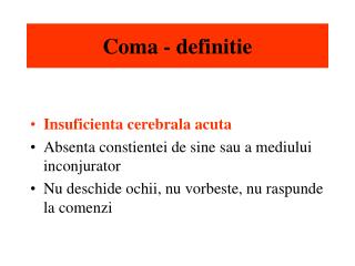 Coma - definitie