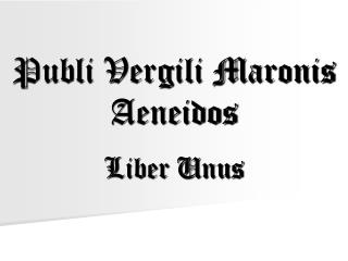 Publi Vergili Maronis Aeneidos