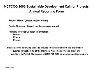 NCTCOG 2006 Sustainable Development Call for Projects Annual Reporting Form