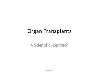 Organ Transplants