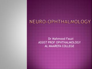 Neuro- opHthalmology