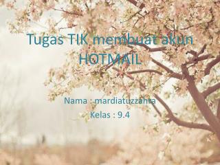 Tugas TIK membuat akun HOTMAIL