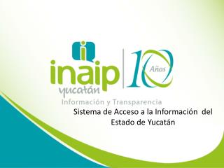 Sistema de Acceso a la Información del Estado de Yucatán