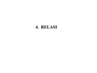 4. RELASI