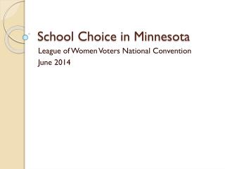School Choice in Minnesota