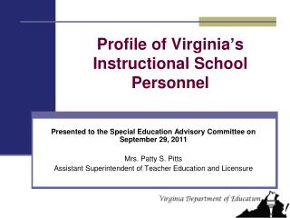 Profile of Virginia’s Instructional School Personnel