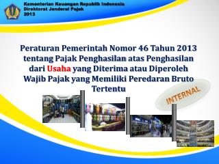 Kementerian Keuangan Republik Indonesia Direktorat Jenderal Pajak 2 013