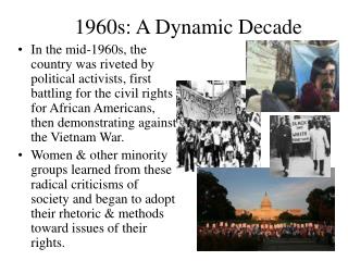 1960s: A Dynamic Decade