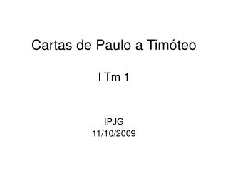 Cartas de Paulo a Timóteo I Tm 1