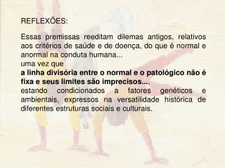 REFLEXÕES: