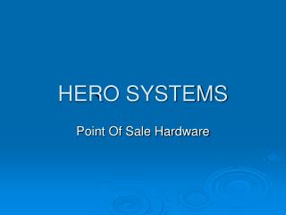 HERO SYSTEMS