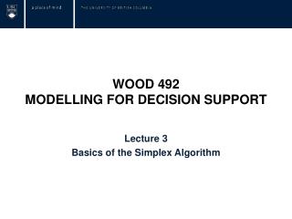 WOOD 492 MODELLING FOR DECISION SUPPORT