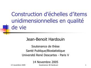 Construction d’échelles d’items unidimensionnelles en qualité de vie