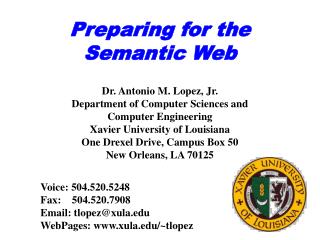 Preparing for the Semantic Web