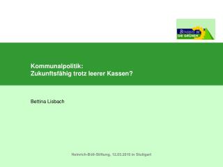 Kommunalpolitik: Zukunftsfähig trotz leerer Kassen?