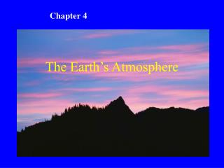 The Earth’s Atmosphere