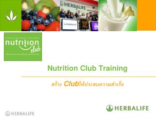 Nutrition Club Training