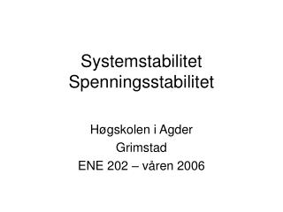 Systemstabilitet Spenningsstabilitet