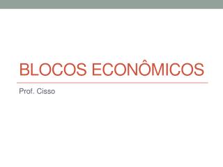 Blocos econômicos