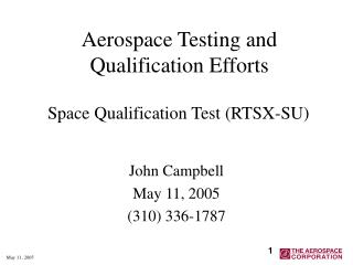 Aerospace Testing and Qualification Efforts