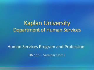 Kaplan University Department of Human Services