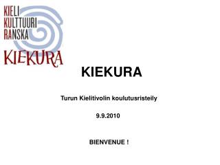 KIEKURA
