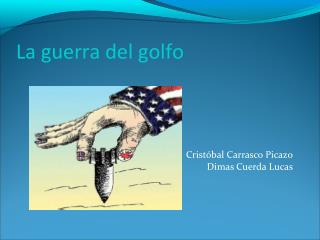 La guerra del golfo