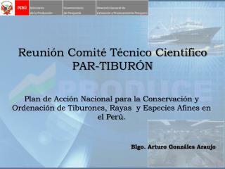 Reunión Comité Técnico Científico PAR-TIBURÓN