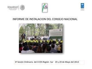 INFORME DE INSTALACION DEL CONSEJO NACIONAL