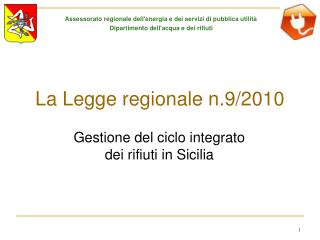 La Legge regionale n.9/2010