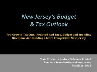 New Jersey’s Budget &amp; Tax Outlook