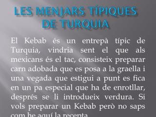 Les menjars típiques de Turquia