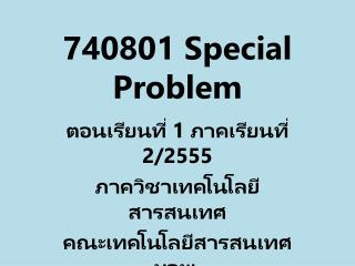 740801 Special Problem