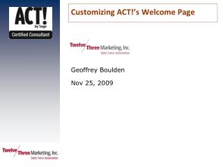 Customizing ACT!’s Welcome Page