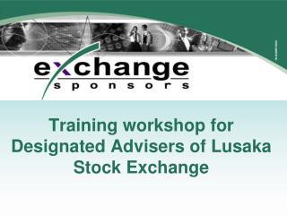 Training workshop for Designated Advisers of Lusaka Stock Exchange