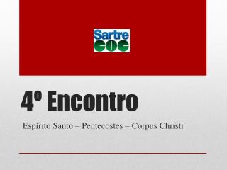 4º Encontro