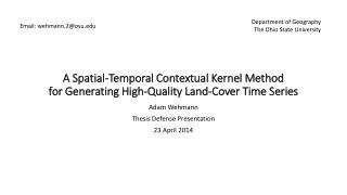 A Spatial-Temporal Contextual Kernel Method for Generating High-Quality Land-Cover Time Series