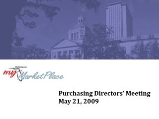 Purchasing Directors’ Meeting May 21, 2009