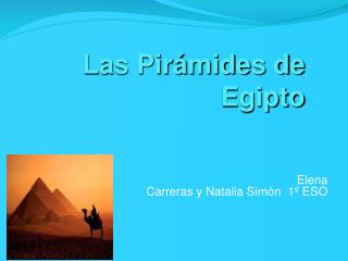 Las Pirámides de Egipto
